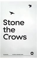 Stone the Crows