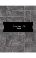 Supervisor Log Book