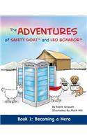 Adventures of Safety Goat and Leo Boxador