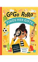 GoGo RoRo finds her gifts