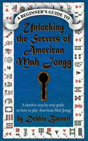 Unlocking the Secrets of American Mah Jongg