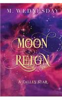 Moon Reign