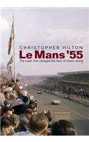 Le Mans '55 the Crash That Changed the Face of Motor Racing