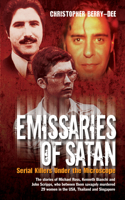 Emissaries of Satan: Serial Killers Under the Microscope