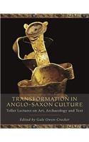 Transformation in Anglo-Saxon Culture