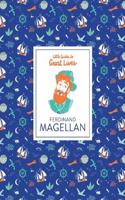 Ferdinand Magellan (Little Guides to Great Lives)