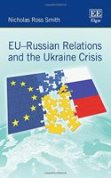 EU-Russian Relations and the Ukraine Crisis