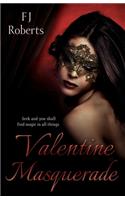 Valentine Masquerade