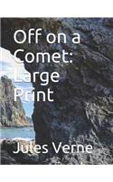 Off on a Comet