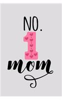 No. 1 Mom