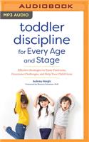 Toddler Discipline for Every Age and Stage