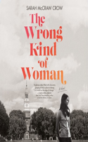 Wrong Kind of Woman Lib/E