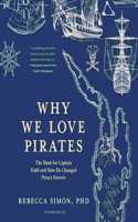 Why We Love Pirates