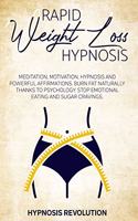 Rapid Weight Loss Hypnosis