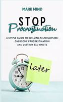 Stop Procrastinating