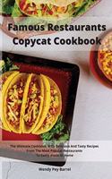 Famous Restaurants Copycat Cookbook