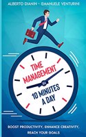 Time Management in 10 Minutes a Day