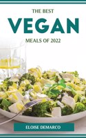 Best Vegan Meals of 2022