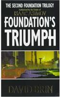 Foundation's Triumph: (Second Foundation Trilogy)