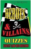 HEROES & VILLAINS QUIZZES