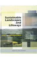 Sustainable Landscapes and Lifeways