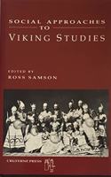 Social Approaches to Viking Studies