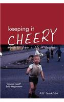 Keeping It Cheery