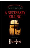 A Necessary Killing