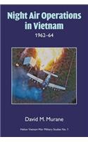 Night Air Operations in Vietnam 1962-64