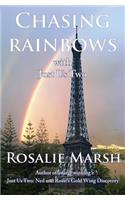 Chasing Rainbows