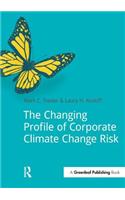 The Changing Profile of Corporate Climate Change Risk
