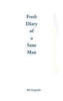 Diary of a Sane Man