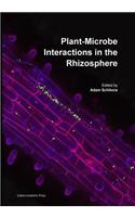 Plant-Microbe Interactions in the Rhizosphere