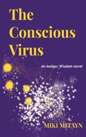 Conscious Virus
