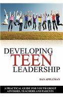 Developing Teen Leadership