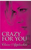 Crazy for You