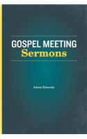 Gospel Meeting Sermons