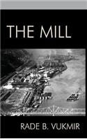 Mill