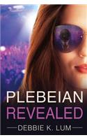 Plebeian Revealed