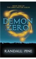 Demon Zero: An Urban Fantasy Adventure