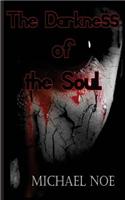 The Darkness of the Soul