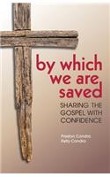 By Which We Are Saved