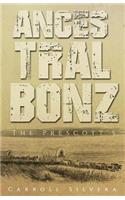 Ancestral Bonz