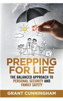 Prepping For Life