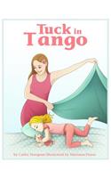 Tuck In Tango