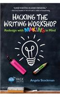 Hacking the Writing Workshop