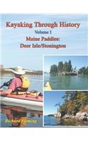 Kayaking Through History - Volume I