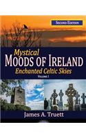 Mystical Moods of Ireland, Vol. I