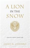A Lion in the Snow