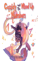 Cassidy and the Mixed Up Numbers
